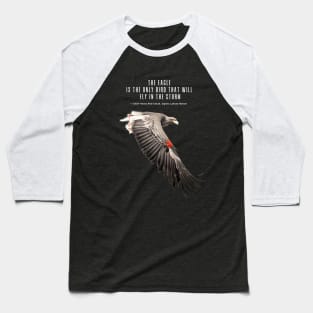 National Native American Heritage Month: "The eagle is the only bird that will fly in the storm..." — Chief Henry Red Cloud, Lakota on a dark (Knocked Out) background Baseball T-Shirt